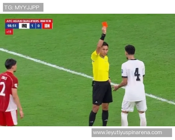 伊拉克主帅对马宁执法表示不满红牌判罚令人惊讶 伊拉克主帅对马宁执法表示不满红牌判罚令人惊讶